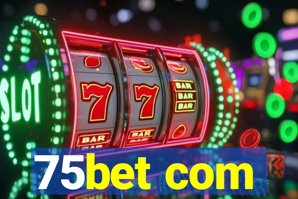 75bet com